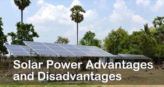 Solar Power Advantages and Disadvantages